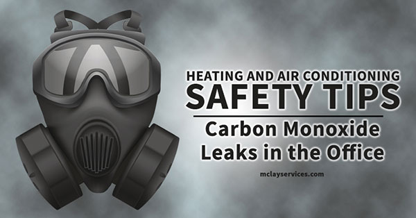 HVAC Safety Tips Carbon Monoxide Leaks At Work
