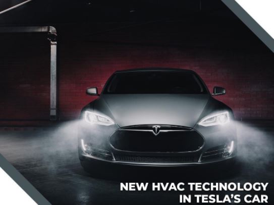New HVAC Technology in Teslas Car