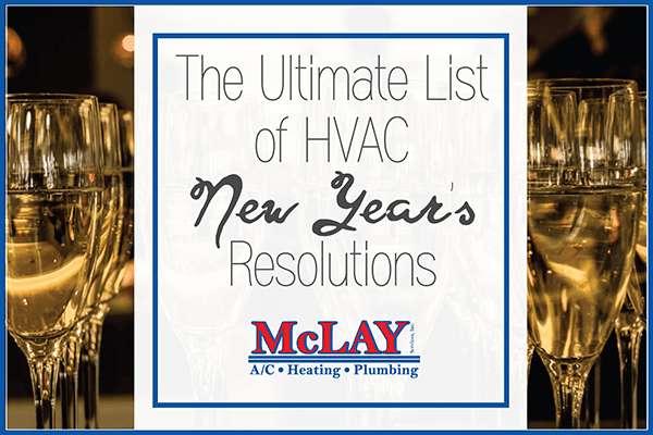 The Ultimate List of HVAC New Year’s Resolutions